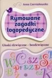Rymowane zagadki logopedyczne Głoski dźwięczne-bezdźwięcz.