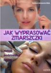 Jak wyprasować zmarszczki