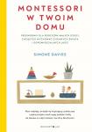 Montessori w twoim domu. Przewodnik dla rodziców