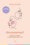 Kim jesteśmy? 