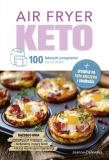 Air Fryer Keto 100 łatwych przepisów na co dzień