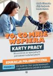  To, co mnie wspiera Edukacja polonistyczna poz II