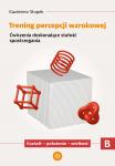 Trening percepcji wzrokowej Część B ćwiczenia