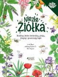 Niezłe ziółka Rośliny które śmierdzą plują drapią i puszczają bąki