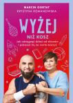 Wyżej niż kosz. Jak wyciągnąć dzieci sprzed...