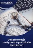 Dokumentacja medyczna w podmiocie leczniczym