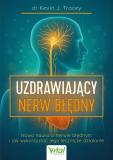Nerw błędny – przewodnik uruchomienia wbudowanego systemu samoleczenia