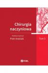  Chirurgia naczyniowa T. 3