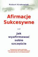 G-afirmacje-sukcesywne-czyli-jak-wyafirmowac-sobie-szczescie_12338_150x190