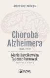 Choroba Alzheimera 1906- 2021