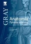 Anatomia Gray Pytania testowe Tom 2 (anatomia narządów wewnętrznych)