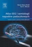Atlas EEG i semiologii napadów padaczkowych