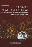  Badanie żywej kropli krwi