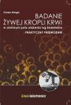  Badanie żywej kropli krwi