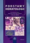 Podstawy hematologii Wydanie IV
