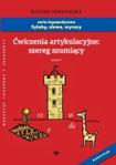 Ćwiczenia artykulacyjne Zeszyt 1. Szereg szumiący