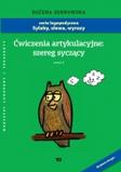 Ćwiczenia artykulacyjne Zeszyt 2. Szereg syczący