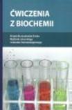 Ćwiczenia z biochemii Skrypt dla studentów II roku Wydziału Lekarskiego i Lekarsko-Stomatologicznego
