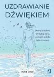 Uzdrawianie dźwiękiem