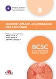Choroby aparatu ochronnego oka i rogówki BCSC 8 Seria Basic and Clinical Science Course