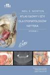 Atlas anatomii głowy i szyi dla stomatologów Nettera wyd 3