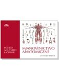 Mianownictwo anatomiczne polsko - angielsko - łacińskie
