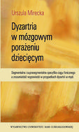 G-dyzartria-w-mozgowym-porazeniu-dzieciecym-segmentalna-i-suprasegmentalna-specyfika-ciagu-fonicznego-a-zrozumialosc-wypowiedzi-w-przypadkach-dyzartrii-w-mpd_12330_150x190