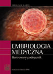 Embriologia medyczna. Ilustrowany podręcznik