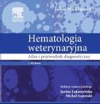 Hematologia weterynaryjna Atlas i przewodnik diagnostyczny