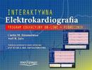 Interaktywna elektrokardiografia. Program edukacyjny on-line + podręcznik
