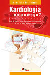 Kardiologia - co nowego?