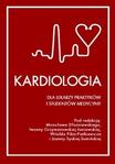 Kardiologia dla lekarzy praktyków i studentów medycyny