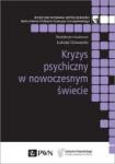 Kryzys psychiczny w nowoczesnym świecie 