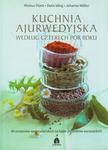 Kuchnia Ajurwedyjska według Czterech Pór Roku