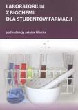 Laboratorium z biochemii dla studentów farmacji