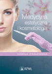 Medycyna estetyczna i kosmetologia