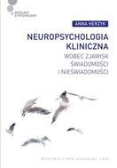 G-neuropsychologia-kliniczna-wobec-zjawisk-swiadomosci-i-nieswiadomosci_9316_150x190