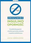  Zrozumieć insulinooporność