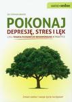 Pokonaj depresję stres i lęk czyli terapia poznawczo - behawioralna w praktyce