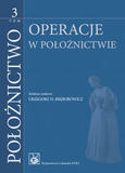 Położnictwo Tom 3 - Operacje w położnictwie