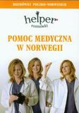 Pomoc medyczna w Norwegii Rozmówki polsko-norweskie