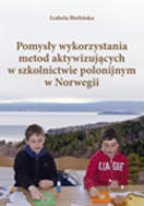 G-pomysly-wykorzystania-metod-aktywizujacych-w-szkolnictwie-polonijnym-w-norwegii_11577_150x190