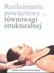 Rozluźnianie powięziowe dla równowagi  strukturalnej