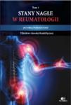 Stany nagłe w reumatologii, tom I. Układowe choroby tkanki łącznej