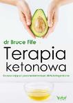 Terapia ketonowa Oczyszczająca i przeciwstarzeniowa dieta ketogeniczna