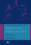 Monografie chorób płuc Idiopatyczne włóknienie płuc