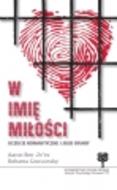 G-w-imie-milosci-uczucie-romantyczne-i-jego-ofiary_9806_150x190