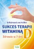 Sukces terapii witaminą D Zdrowie w 7 dni