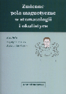 G-zmienne-pola-magnetyczne-w-stomatologii-i-okulistyce_6346_150x190