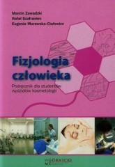 Fizjologia człowieka Podręcznik dla studentów wydziałów kosmetologii
